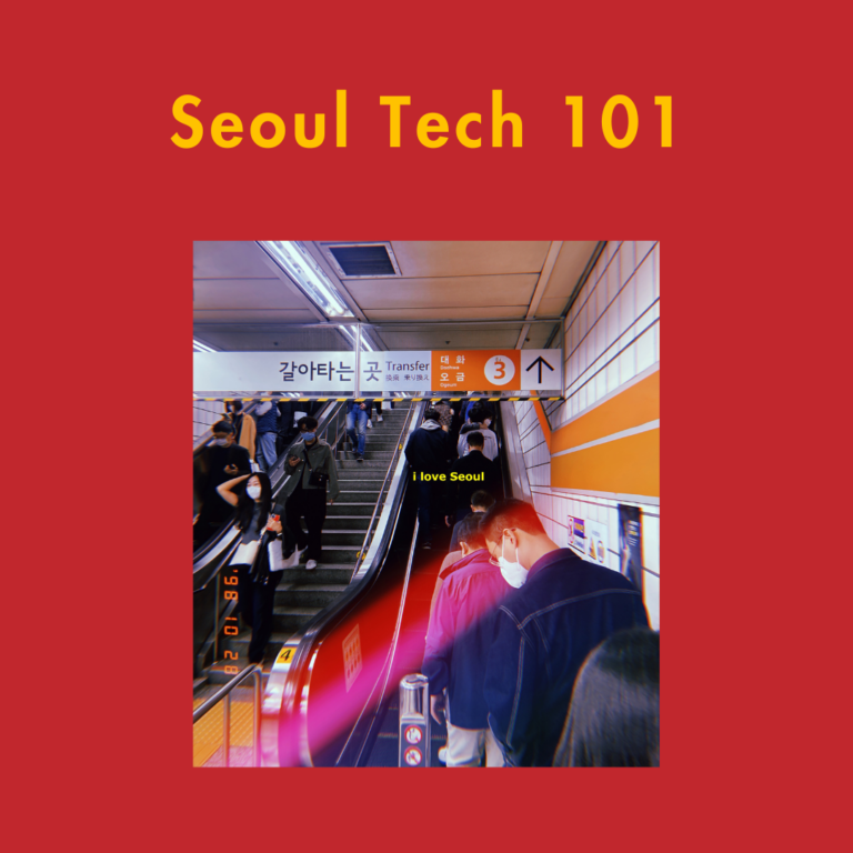 Seoul Tech 101